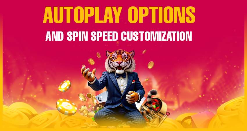 Autoplay Options and Spin Speed Customization